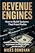 Revenue Engines: How to Bui...