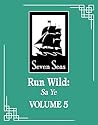 Run Wild: Sa Ye (...