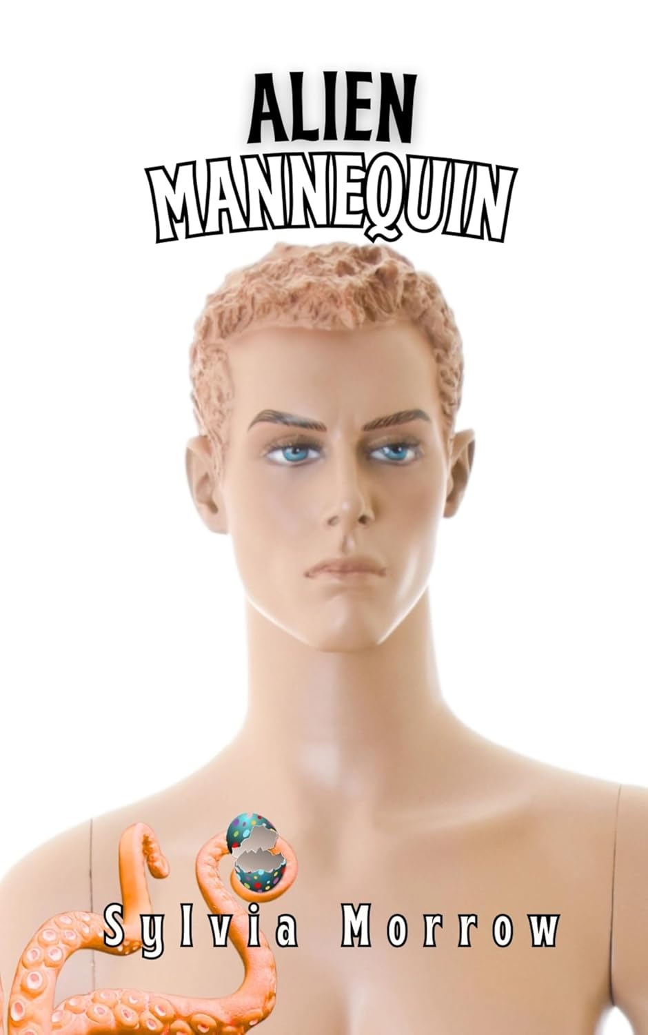 Alien Mannequin (Kindle Edition)