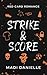 Strike & Score by Madi Danielle