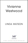 Vivienne Westwood by Linda Watson
