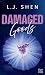 Damaged Goods: La conclusion de la série All Saints High !