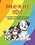 PAWS OF ALL SIZES: A colori...