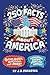 250 Facts About America: Qu...