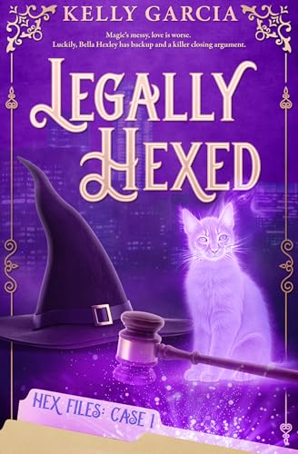 Legally Hexed (The Hex Files #2)