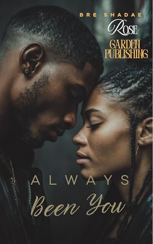 Always Been You (The Bedrock Series Book 3)
