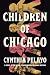 Children of Chicago (The Ch...