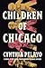 Children of Chicago (The Chicago Saga)