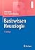 Basiswissen Neurologie (German Edition)