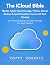 The iCloud Bible: Master Ap...