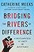 Bridging the Rivers of Difference: A Proclamation of Unity in Resistance