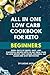 All In One Low Carb Cookboo...