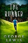 The Runner: Book One of The Sylvarian Chronicles The Runner: Book One of The Sylvarian Chronicles