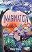 Imagination by Macy Rivers