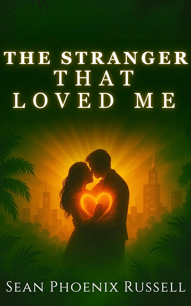 The Stranger That Loved Me