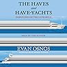 The Haves and Hav...