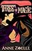 Three of Magic (Blight and Starlight, #1)