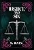 Justice and Sin by S. Rain