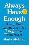 Always Have Enoug...