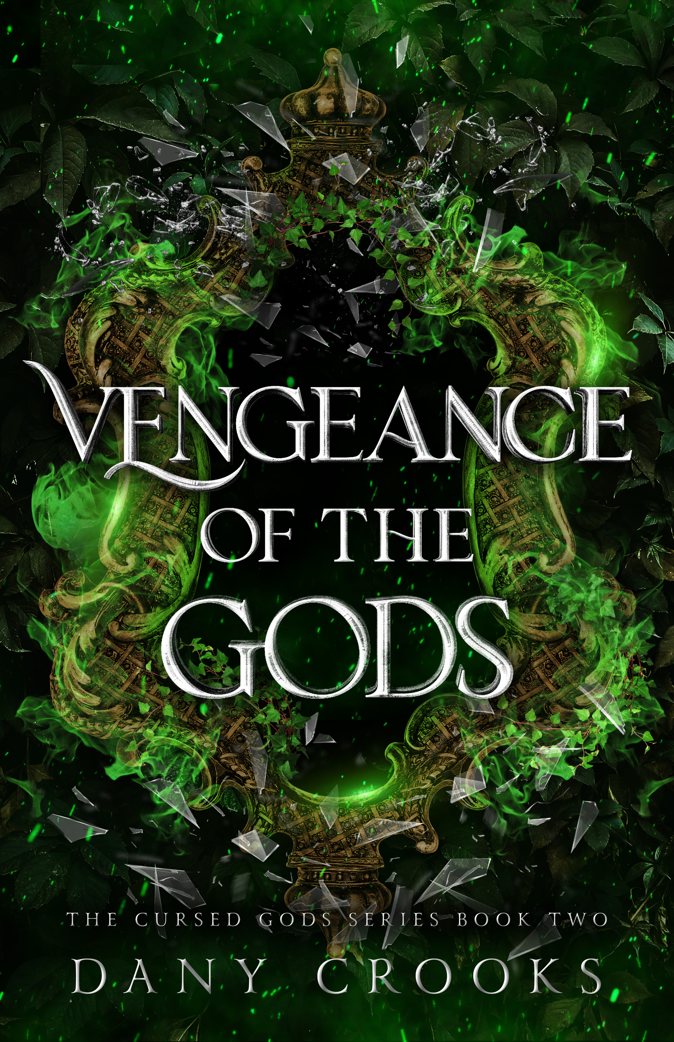 Vengeance of the Gods (Cursed Gods, #2)