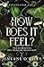 How does it feel? (Tra le braccia del principe delle fate, #1)