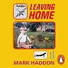 Leaving Home: The...