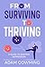 From Surviving to Thriving:...