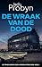 De Wraak van de Dood: Een Britse misdaadthrillermysterie (DS Tomek Bowen Essex Moordmysterie-serie Book 1) (Dutch Edition)