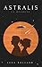 Astralis: La Révolte