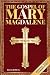 The Gospel of Mary Magdalen...