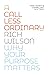 A Call Less Ordinary: Why Your Purpose Matters