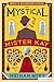 The Mystical Mister Kay (Mi...