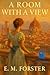 A Room With a View (Annotated & Illustrated Edition) by E. M. Forster