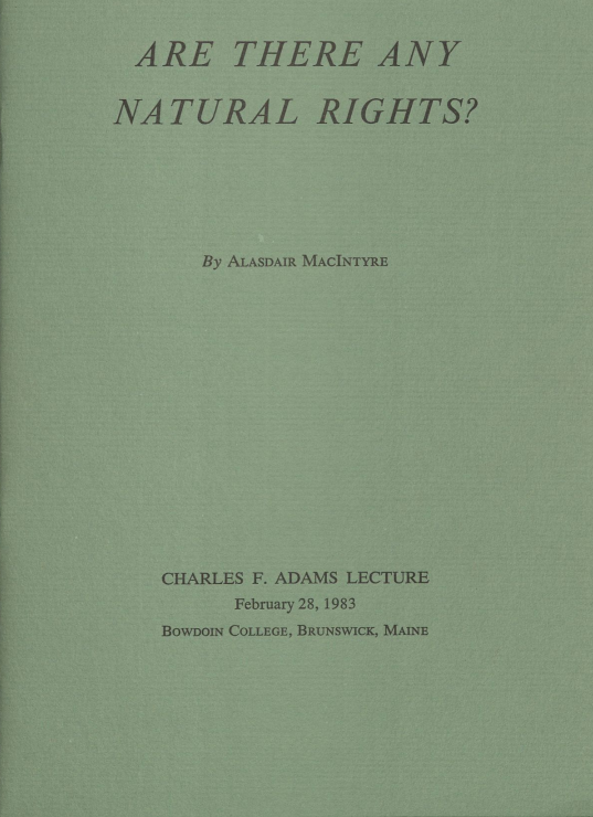 Are there any natural rights? (Charles F. Adams lectureship)