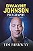 Dwayne Johnson Biography: T...