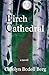 Birch Cathedral by Carolyn Bodell Berg
