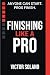 Finishing Like A Pro