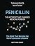Penicillin: The Accident Th...