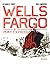 Wells Fargo + Pony Express