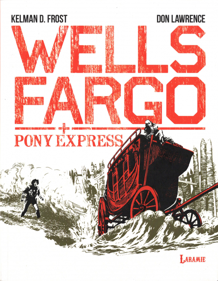 Wells Fargo + Pony Express