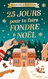 25 jours pour te ...