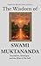 The Wisdom of Swami Muktananda by Sapientia Mundi Press
