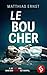 Le Boucher | Un serial kill...