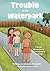 Trouble at the Waterpark: A...