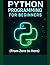 Python Programming for Begi...