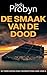 De Smaak van de Dood: Een Britse misdaadthrillermysterie (DS Tomek Bowen Essex Moordmysterie-serie Book 5) (Dutch Edition)
