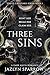Three Sins: I Tre Peccati: ...