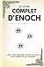 Le livre complet d'Enoch: A...