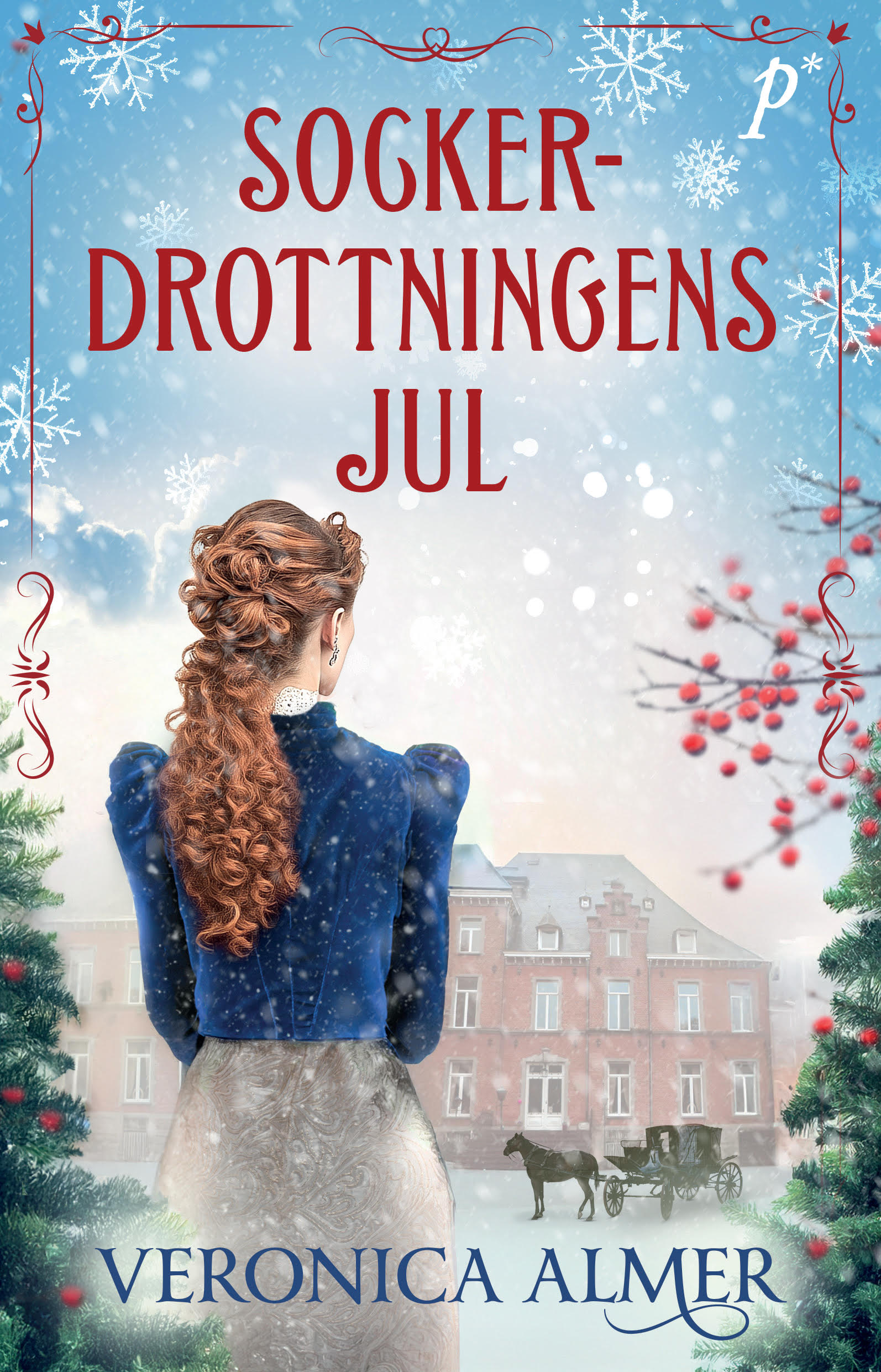 Sockerdrottningens jul (Hardcover)