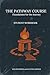 The Pathway Course: Foundat...